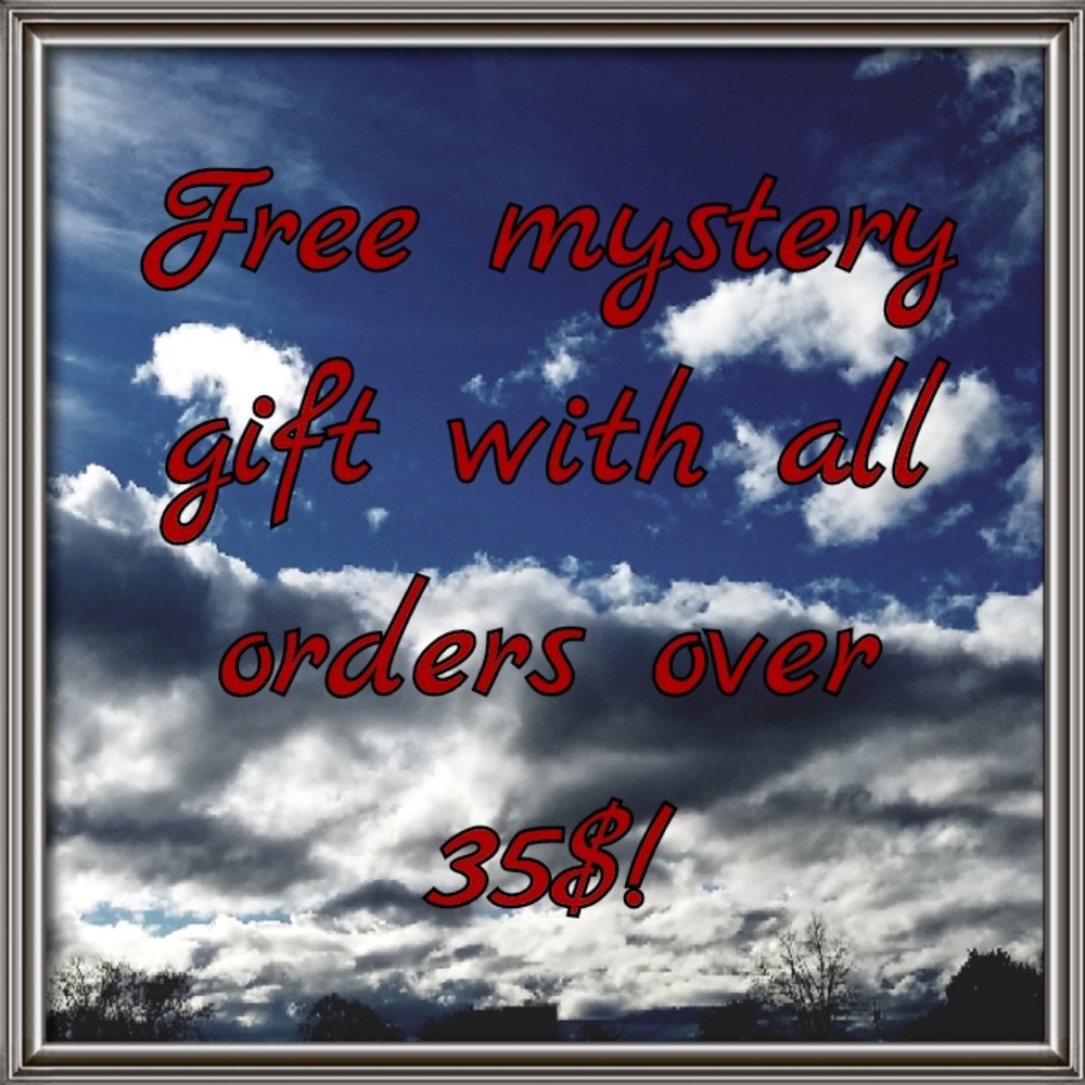 Free mystery gift with all orders over 35$!